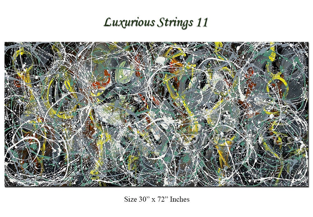 Large Original Abstract Painting modern fine Art Home Decor Jackson Pollock Style on Canvas - Luxurious Strings 11